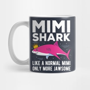 Mimi Shark Only More Jawsome Mothers Day Gift Mug